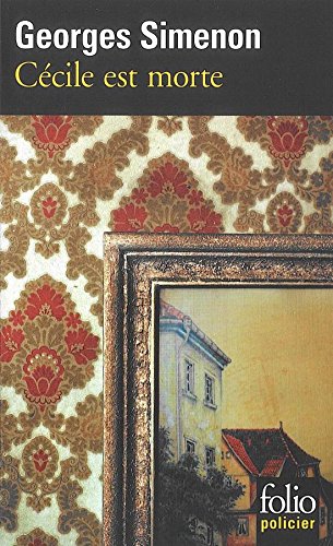 Cécile est morte