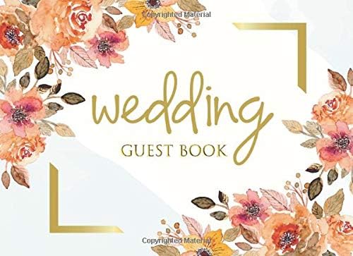 Wedding Guest Book: Golden Floral Watercolor Frame Guestbook for Memorial, Messages, Advice, Events and More Paperback – 25 Sep 2019