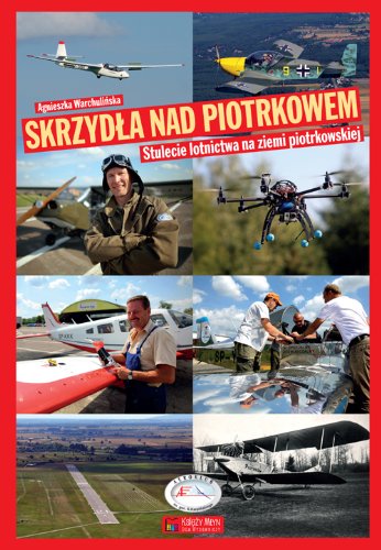 Skrzydla nad Piotrkowem