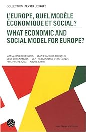 L' Europe, quel modèle économique et social ?