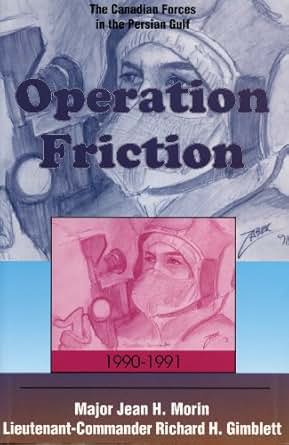 Operation Friction 1990 1991 The Canadian Forces In The