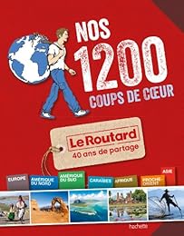 Nos 1200 coups de coeur