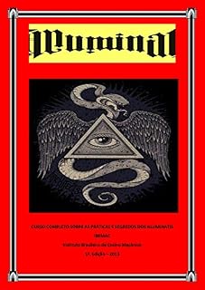 Livro ILLUMINATIS: CURSO COMPLETO: Tudo o que pode ser escrito sobre A Ordem