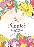 Puppies : 60 coloriages anti-stress by 