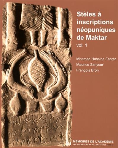 Stèles à inscriptions néopuniques de Maktar