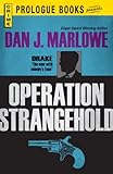 Operation Stranglehold (Prologue Crime)