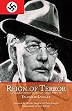Reign of Terror: The Budapest Memoirs of Valdemar Langlet 1944-1945