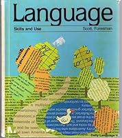 Language: Skills and use 0673204022 Book Cover