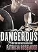 Dangerous