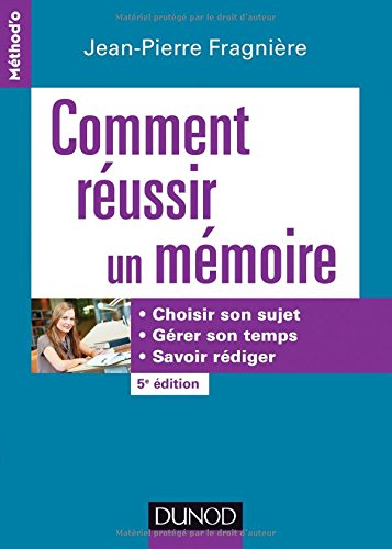 Comment réussir un mémoire