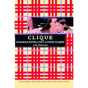 Clique (Spanish Edition)