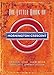 The Little Book of Mornington Crescent by Tim Brooke-Taylor, Graeme Garden