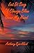 Let Di Song Of Change Blow Over My Head (Di Island Song Series, Volume 3), the sequel to 