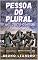 Livro Pessoa do Plural: Um curto conto folclórico