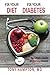 Fix Your Diet, Fix Your Diabetes: Your Dietary Solution to Reversing Diabetes by MD, Tony Hampton