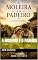 Livro A Moleira e o Padeiro