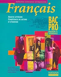Français, bac pro, première et terminale