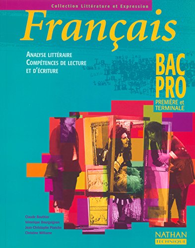 Français, bac pro, première et terminale