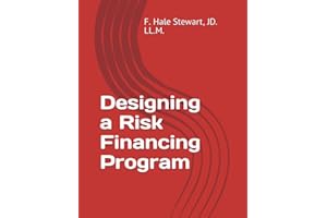 Designing a Risk Financing Program