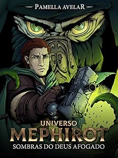 Livro Sombras do deus afogado (Livro-jogo): (Universo Mephirot Livro 4) (Universo Mephirot: Livros-jogos)