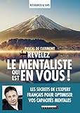 Révélez le mentaliste qui est en vous ! by