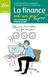 La  finance est un jeu dangereux