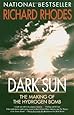 Dark Sun: The Making of the Hydrogen Bomb