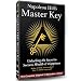 Napoleon Hill's Master Key (AKA The Master Key to Success)