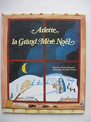 couverture de : Ariette, la Grand-M&egrave;re No&euml;l
