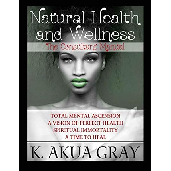 Natural Health, Natural Medicine: A Comprehensive Manual for