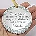 Personalized Ceramic Round Decoration Ornament Keepsake - True friends are never far apart, Christmas Gift for Best Friend Ornament Workmates Friendship Gift Holiday 2019 Christmas Teacher Professiona