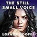 The Still Small Voice by 