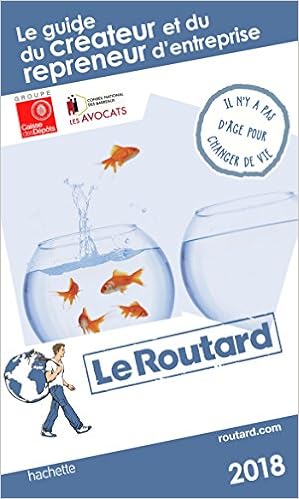 Amazon Fr Guide Du Routard Du Createur Et Du Repreneur D Entreprise Collectif Livres