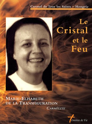 Le  cristal et le feu