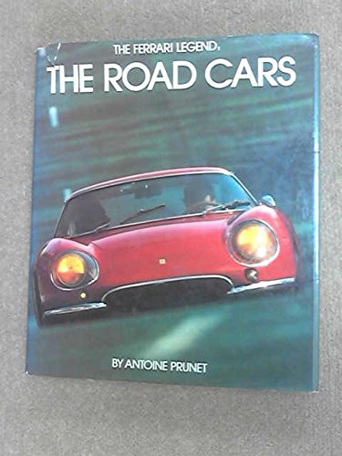 Ferrari Legend: The Road Cars