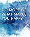 Bullet Grid Journal: Do More of What Makes You Happy, 150 Dot-Grid Pages, 8