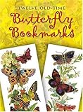 Twelve Old-Time Butterfly Bookmarks (Dover Bookmarks) by Maggie Kate (1996-10-16) by 