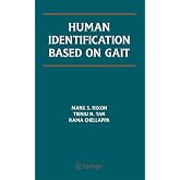 Human Identification Based on Gait (International Series on Biometrics, 4)
