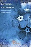 Myosotis, mes amours by