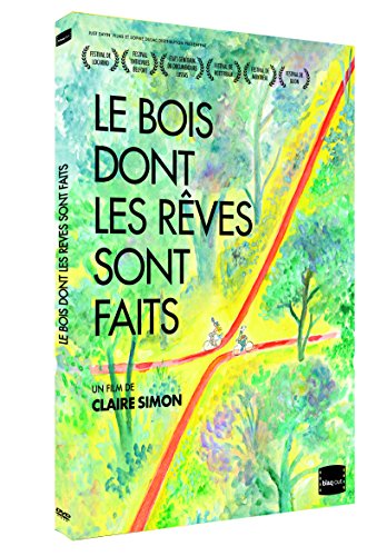 Le Bois Dont Les Rêves Sont Faits