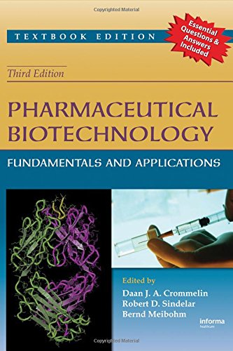 Pharmaceutical Biotechnology: Fundamentals and Applications, Third EditionFrom CRC Press