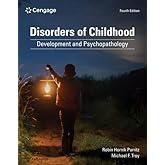 Disorders of Childhood: Development and Psychopathology