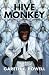 Hive Monkey by 