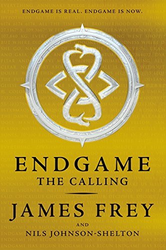 Endgame: The Calling by James Frey (2014-10-07)