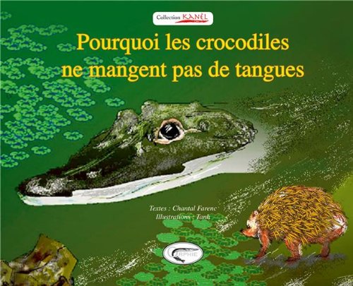 Pourquoi les crocodiles ne mangent pas les tangues