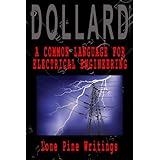 A Common Language for Electrical Engineering: Lone Pine Writings (Volume 1)