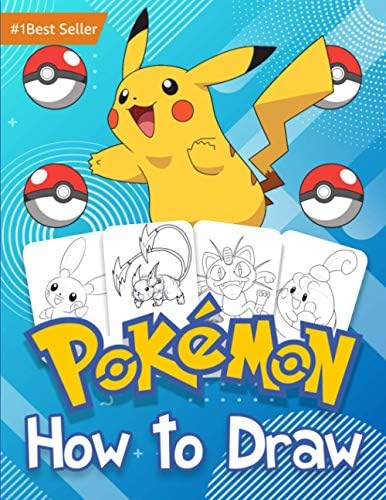 How to Draw Pokemon: Book Drawing Sketchbook For Kids Learn Make Art Girls and Boys 4-8 6-8 8-12 9-12 Years Age Old Toy Set Books Learning Step by ... Gifts Deluxe Edition Amazing Gift 2021 Paperback – 23 Nov. 2020