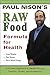 Raw Food Formula for Health