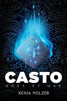 Casto Gods Of War Book 1 Kindle Edition By Xenia