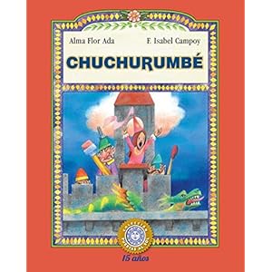Chuchurumbé (Puertas al Sol / Gateways to the Sun) (Spanish Edition)